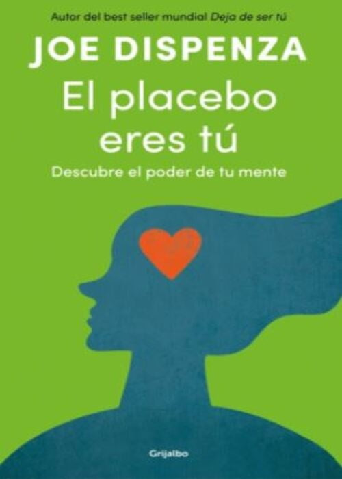 PLACEBO ERES TU, EL | JOE DISPENZA