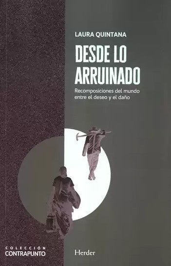 DESDE LO ARRUINADO | Laura Quintana