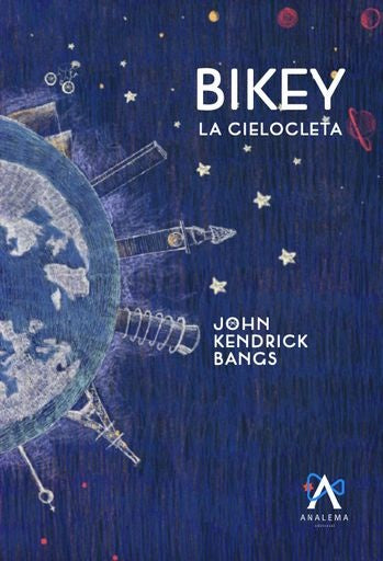 Bikey la cielocleta | JOHN KENDRIC BANGS