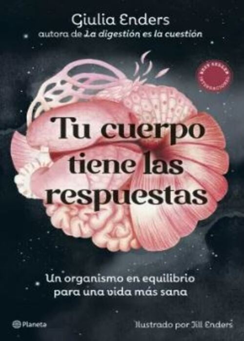 Tu cuerpo tiene las respuestas | GIULIA ENDERS