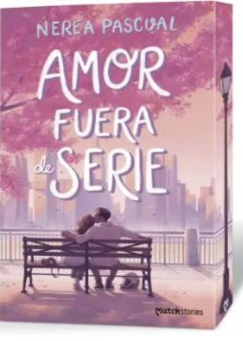 Amor fuera de serie | NEREA PASCUAL
