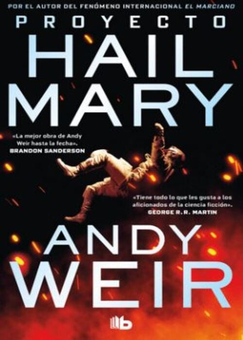 PROYECTO HAIL MARY | Andy Weir
