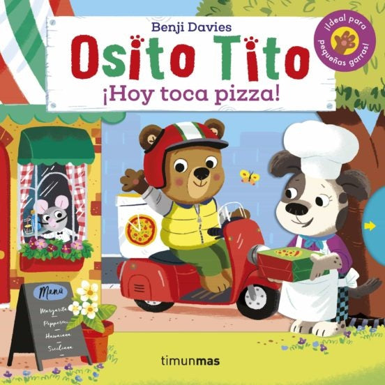 Osito Tito Hoy toca pizza | Benji Davies