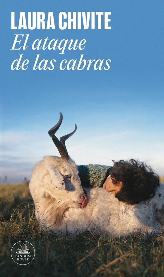 ATAQUE DE LAS CABRAS, EL | LAURA CHIVITE