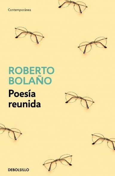 POESIA REUNIDA | Roberto Bolaño