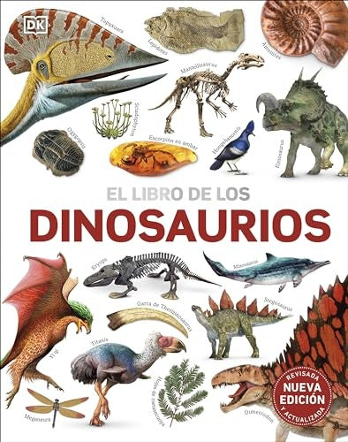 LIBRO DE LOS DINOSAURIOS, EL | Autores varios