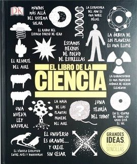 GRANDES IDEAS - EL LIBRO DE LA CIENCIA | Varios Autores