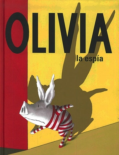 Olivia la espía | Ian Falconer