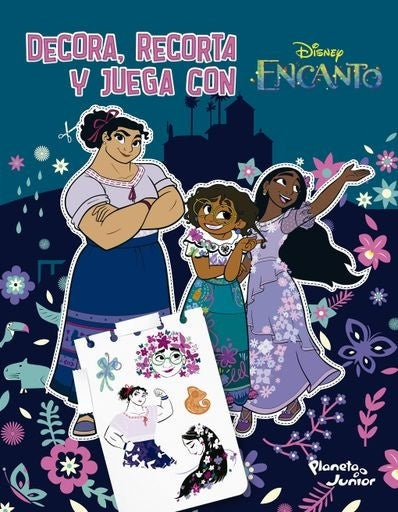 Decora, recorta y juega con Encanto | Varios Autores