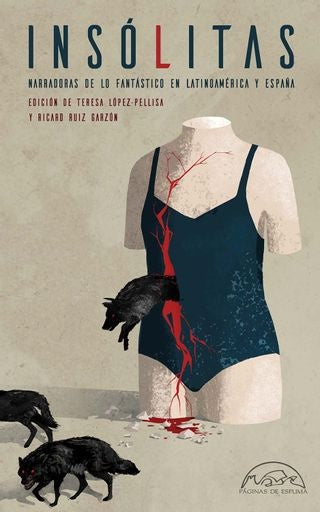 INSOLITAS.NARRADORAS DE LO FANTASTICO EN | Varios Autores