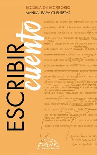 ESCRIBIR CUENTO MANUAL PARA CUENTISTAS | Varios Autores