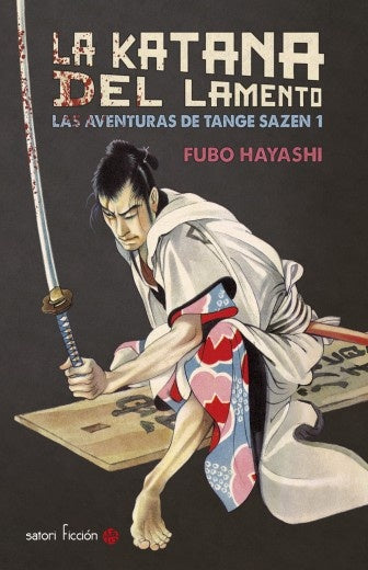 LA KATANA DEL LAMENTO | FUBO HAYASHI