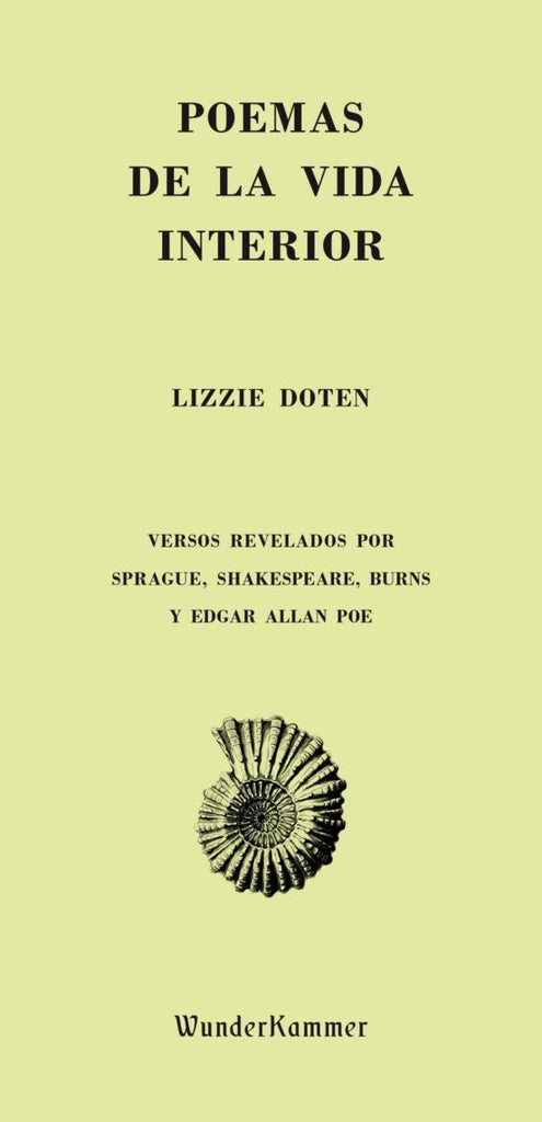 POEMAS DE LA VIDA INTERIOR | LIZZIE DOTEN