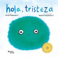 Hola, tristeza | Robledo, Hayakawa