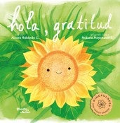 Hola, gratitud | Robledo, Hayakawa