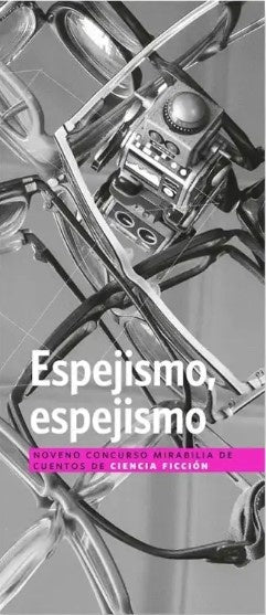 Espejismo, espejismo | Varios Autores