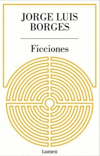 FICCIONES | Jorge Luis Borges