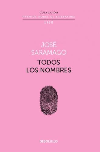 TODOS LOS NOMBRES (NOBEL) | José Saramago