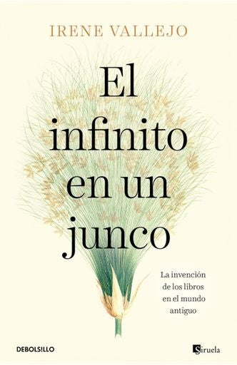 INFINITO EN UN JUNCO, EL | Irene VALLEJO