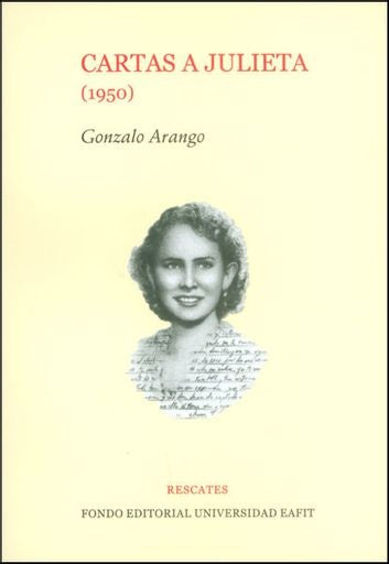 CARTAS A JULIETA | Gonzalo Arango