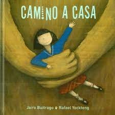 Camino a casa | Buitrago, Yockteng