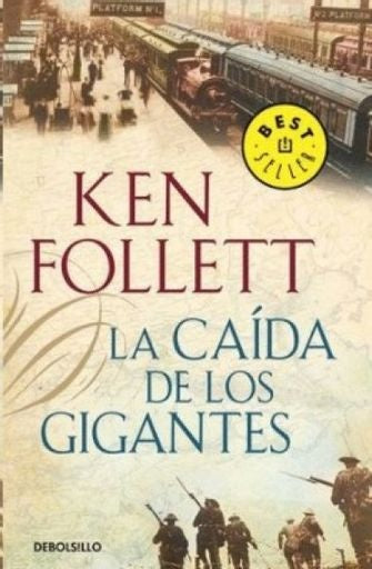 La Caída de los Gigantes | Ken Follett