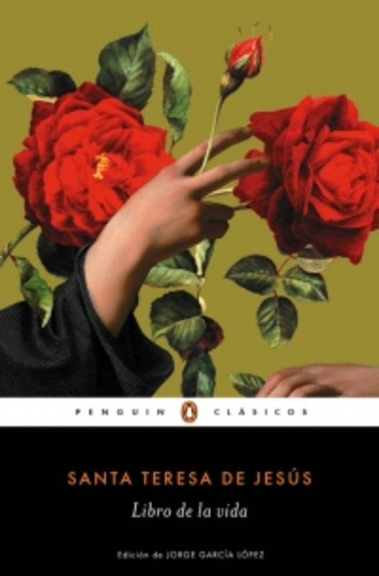 LIBRO DE LA VIDA | Santa Teresa De Jesús