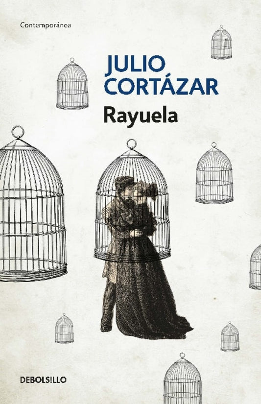 RAYUELA | Julio Cortázar