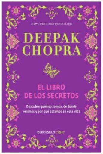 LIBRO DE LOS SECRETOS, EL | Deepak Chopra